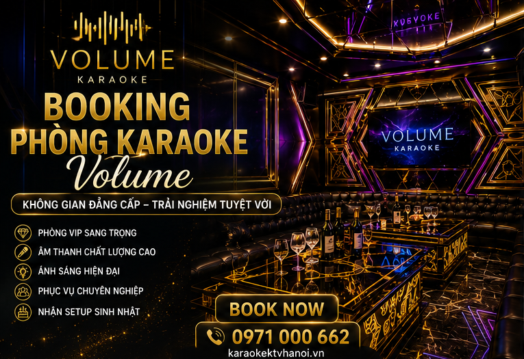 Booking Phòng Karaoke Volume