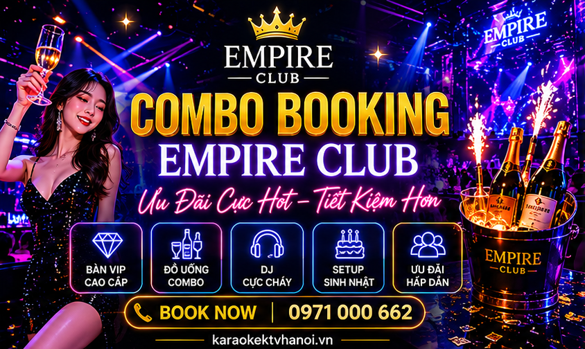 Combo Booking Empire Club